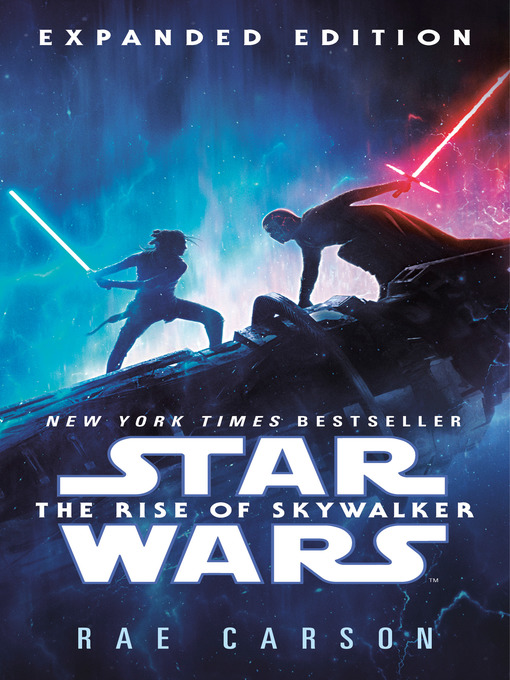 Title details for The Rise of Skywalker by Rae Carson - Available